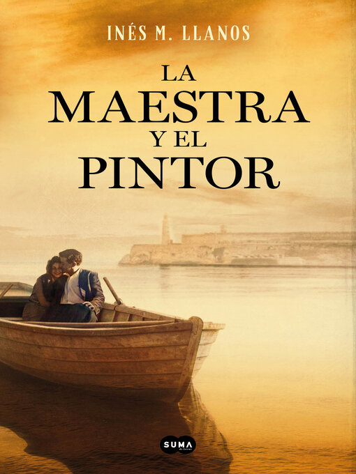Title details for La maestra y el pintor by Inés M. Llanos - Available